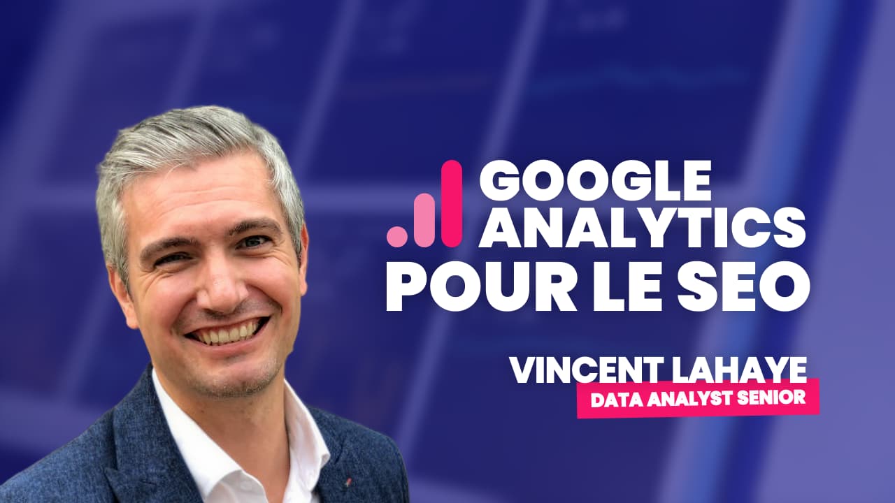 Google Analytics 4 et SEO
